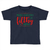 merry christmas ya filthy animal Toddler T-shirt