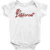 be different Baby Onesie
