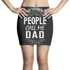 My Favorite People Call Me Dad Mini Skirts