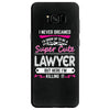 I Never Dreamed I d Grow Up To Be A Super Cute Lawyer But Here I'm Kil Samsung Galaxy S8