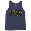 Work Hard Tank Top