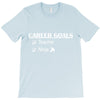 teacher career goals T-Shirt