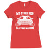 my other ride is a time machine Ladies Fitted T-Shirt