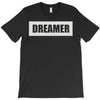 dreamer (2) T-Shirt