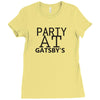 party at gatsby's Ladies Fitted T-Shirt