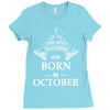 Legends Are Born In October Ladies Fitted T-Shirt