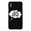I'm So Going to Kick You iPhoneX
