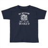 booked all weekend Toddler T-shirt
