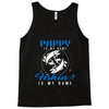 Pappy is my Name Fishing Is My Game Tank Top