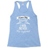 i love the world i will never stop exploring Racerback Tank