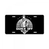 Dance Off Bro! License Plate