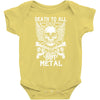 death to all but metal Baby Onesie