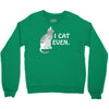 i cat even Crewneck Sweatshirt