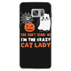 i'm the crazy cat lady Samsung Galaxy S7