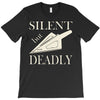 silent but deadly blow T-Shirt