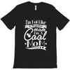 not like a regular mom i'm a cool mom T-Shirt