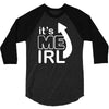 me irl 3/4 Sleeve Shirt