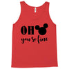 OH You Are so Fine Tank Top