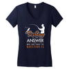 fishing is the answer! Women's V-Neck T-Shirt