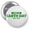 earth day shirt Pin-back button