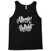 allergic to bullshit Tank Top