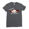 Disculpame Ya Es Octubre? Ladies Fitted T-Shirt