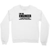 engineer funny t shirt engineers are never wrong t shirt shirt funny t Crewneck Sweatshirt