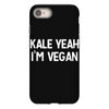 kale yeah i'm vegan iPhone 8