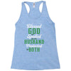 blessed god by spoiled by my husband protected by both Racerback Tank