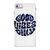 good vibes only 2 iPhone 7 Case