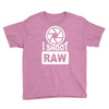 i shoot raw photography camera photograph Youth Tee