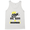 Kings Are Born In December Tank Top