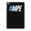 dope iPad Mini 4