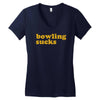 bowling sucks Women's V-Neck T-Shirt
