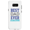 BEST DAD EVER Samsung Galaxy S8