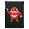 Ugandan Knuckles iPad Mini