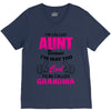 I'm Called Aunt Because I'm Way Too Cool To Be Called Grandma V-Neck Tee