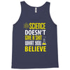 science doesn't give a sht Tank Top