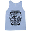 Super Cool Papaw Of A Freaking Awesome Daughter Tank Top