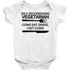 i'm a secondhand vegetarian. cows eat grass, i eat cows. Baby Onesie