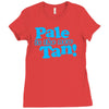 pale is the new tan! Ladies Fitted T-Shirt