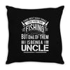 there aren't many things i love more than fishing but one of them is b Throw Pillow