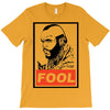 fool b.a. baracus T-Shirt