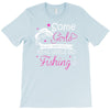 real girls go fishing T-Shirt