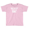 beast mode on Toddler T-shirt