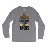 i love you and tacos. Long Sleeve Shirts