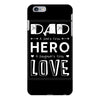 dad a son's first hero a daughters first love 2 iPhone 6 Plus/6s Plus Case