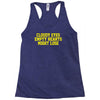 cloudy eyes, empty hearts, might lose Racerback Tank