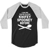 knifey spooney 3/4 Sleeve Shirt
