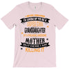Super Cool Granddaughter Of A Freaking Awesome Mother T-Shirt